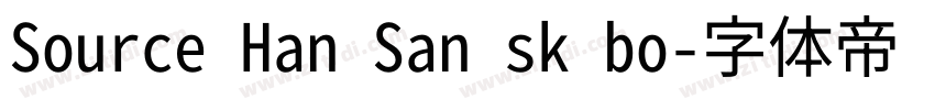 Source Han San sk bo字体转换